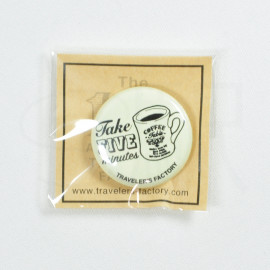 Traveler's Factory 10th Anniversary Can Badge - Fifth Anniversary "Take Five Minutes"
